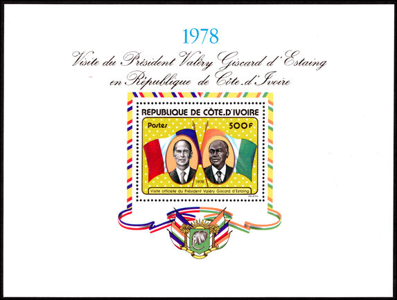Ivory Coast 1978 Visit of President Giscard d'Estaing of France souvenir sheet unmounted mint.