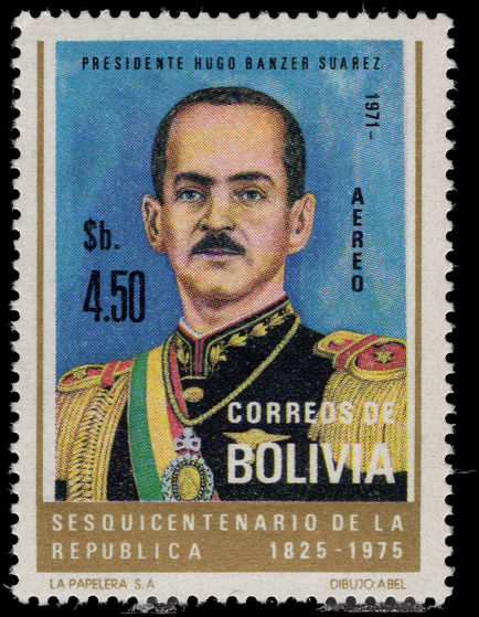 Bolivia 1975 Pres. Hugo Banzer Suarez unmounted mint.