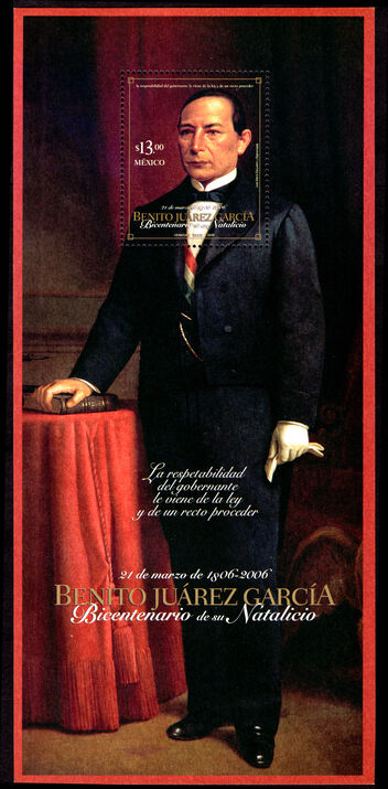 Mexico 2006 Birth Bicentenary of Benito Juarez Garcia souvenir sheet unmounted mint.