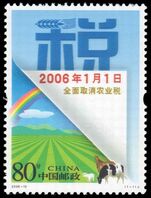 Peoples Republic of China 2006 Abolition of Agricultural Tax unmounted mint.