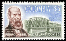 Colombia 1962 5p President A. Parra and R. Magdalena railway bridge unmounted mint.