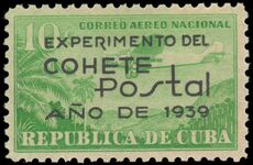 Cuba 1939 Experimental Rocket Post lightly mounted mint.