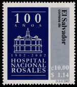 El Salvador 2002 Rosales Hospital unmounted mint.