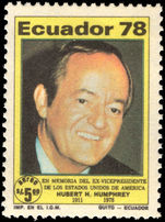 Ecuador 1978 Hubert Humphrey unmounted mint.