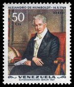 Venezuela 1969 Birth Bicentenary of Alexander von Humboldt unmounted mint.