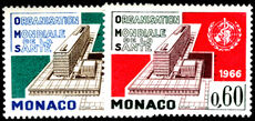Monaco 1966 Inauguration of WHO Headquarters unmounted mint.