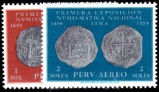 Peru 1961 First National Numismatic Exhibition lightly mounted mint.